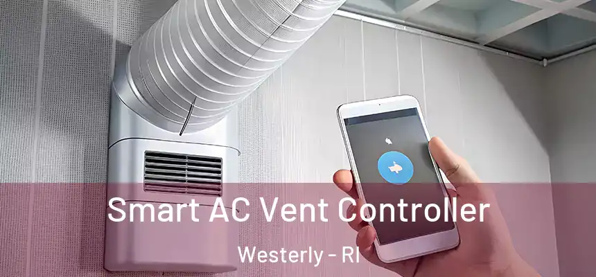  Smart AC Vent Controller Westerly - RI